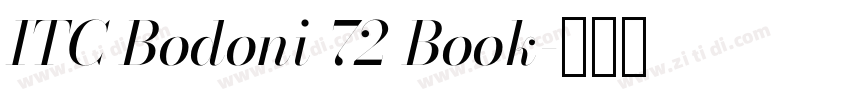 ITC Bodoni 72 Book字体转换 ITC Bodoni 72 Book字体转换